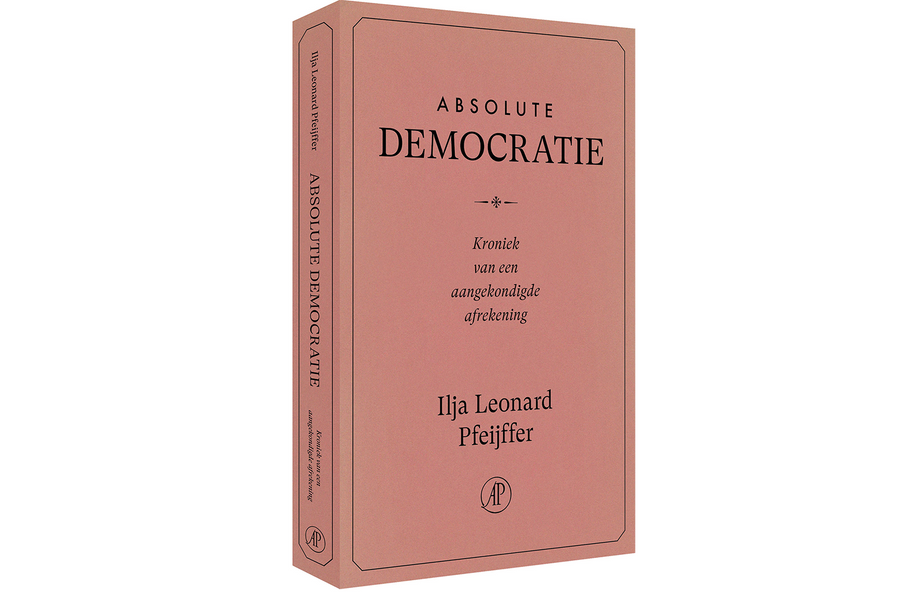 Absolute Democratie - Ilja Leonard Pfeijffer - afbeelding 1